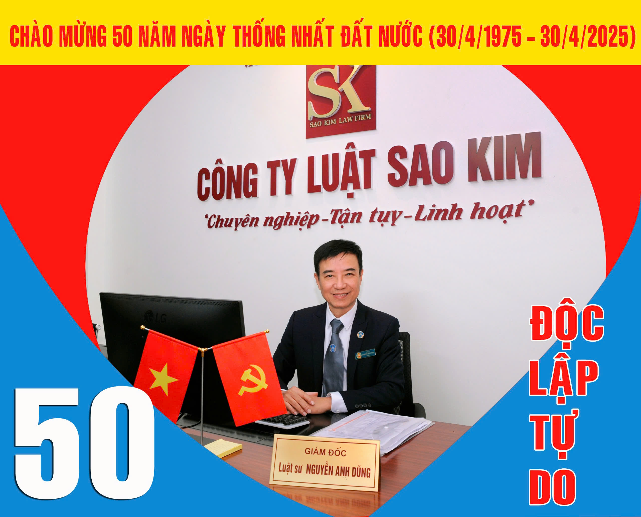 CHÚC MỪNG KỶ NIỆM 50 NĂM GIẢI PHÓNG MIỀN NAM – THỐNG NHẤT ĐẤT NƯỚC (30/04/1975 – 30/04/2025)