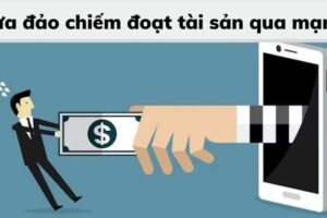 Một số đặc điểm chung của tội phạm dùng công nghệ cao để lừa đảo chiếm đoạt tài sản