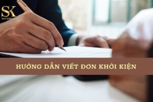 Hướng dẫn cách viết đơn khởi kiện và mẫu đơn khởi kiện mới nhất